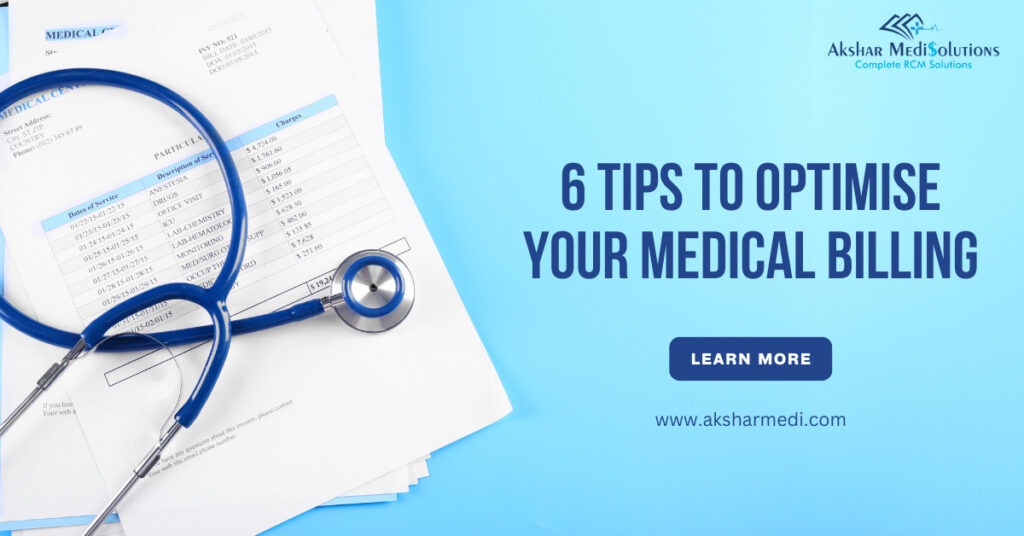 6 Tips To Optimise Your Medical Billing