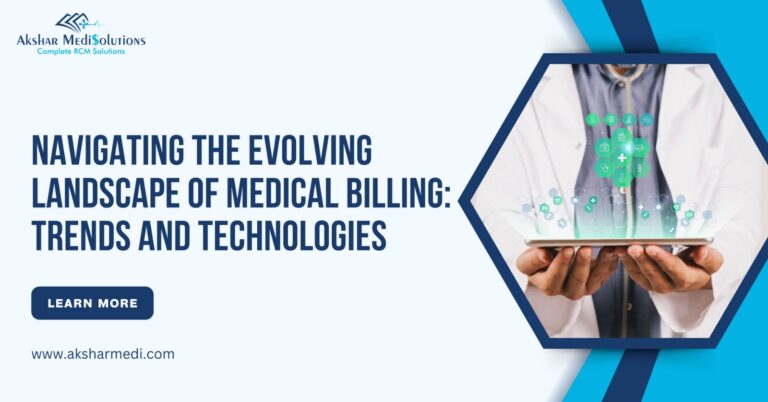 Navigating the Evolving Landscape of Medical Billing