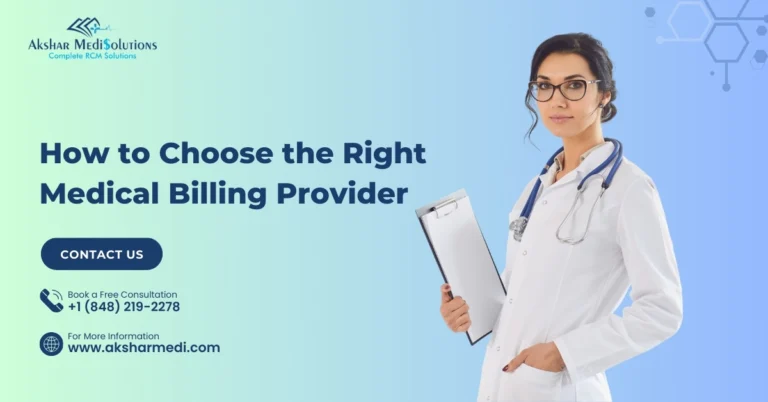 How to Choose the Right Medical Billing Provider