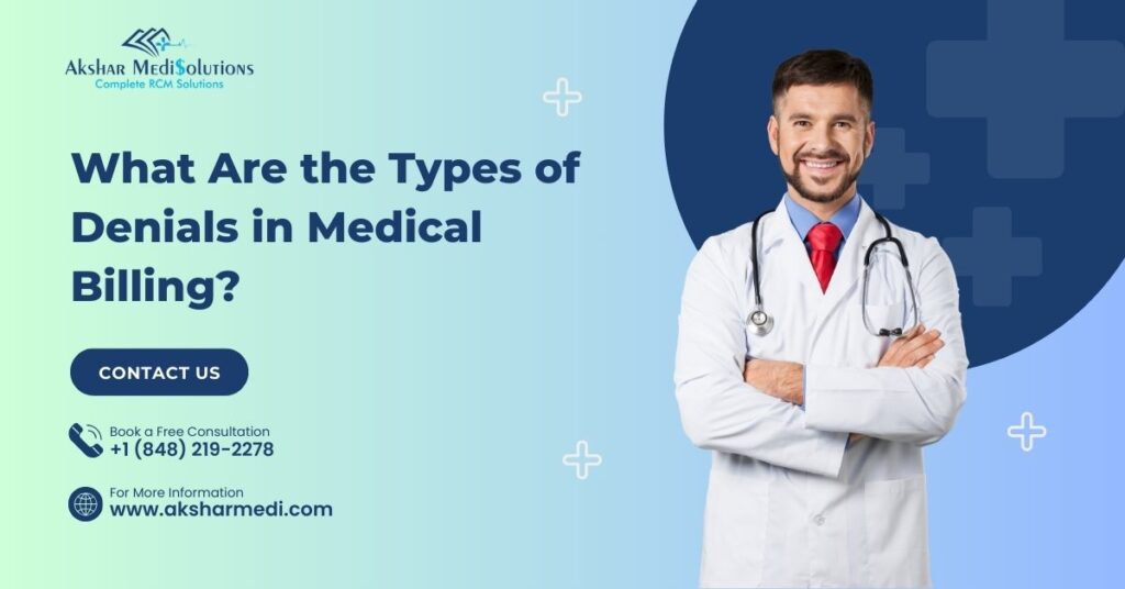 What Are the Types of Denials in Medical Billing