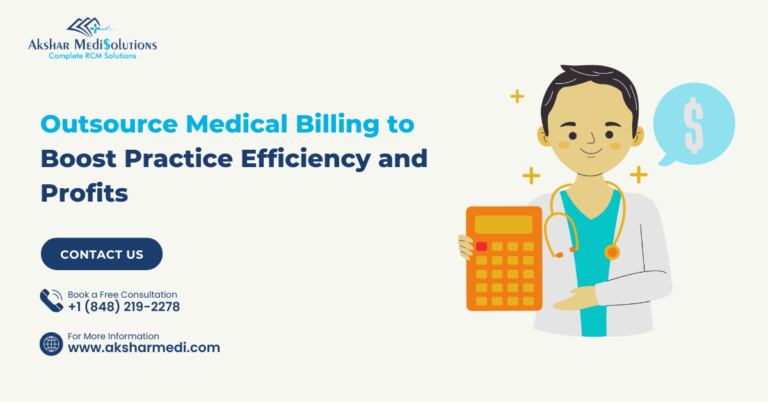 Outsource Medical Billing to Boost Practice Efficiency and Profits