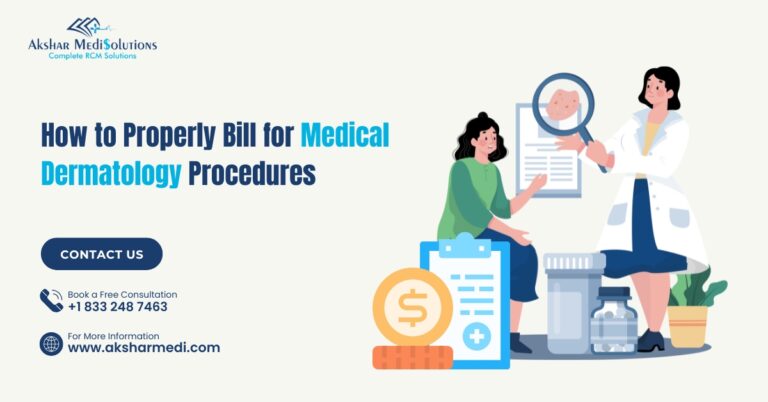 How to Properly Bill for Medical Dermatology Procedures